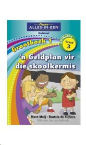 9781775891581 #1. Grootboek 1: n Geldplan Vir Die Skoolkermis