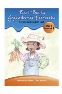 9781775897279 #1. BB Eerste Addisionele Taal: Vlak 3, Leesboek 4