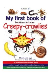 9781770078451 #1. My First Book: SA Creepy Crawlies