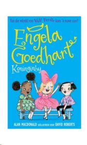 9781776353682 #1. Engela Goedhart 2, Koninginby