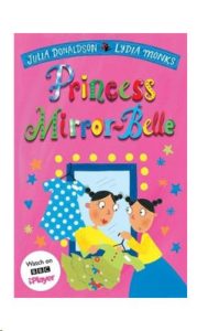 9781529096743 #1. Princess Mirror-Belle