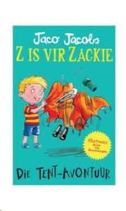 9780799394856 #1. Z Is Vir Zackie: Die Tent-Avontuur