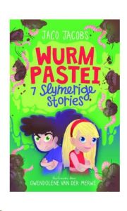 9781776251674 #1. Wurmpastei: Sewe Slymerige Stories