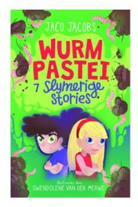 9781776251674 #1. Wurmpastei: Sewe Slymerige Stories