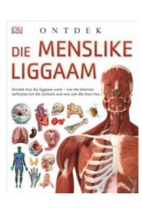 9780798179560 #1. Ontdek Die Menslike Liggaam