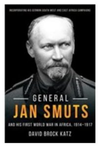 9781776192304 #1. General Jan Smuts And His First World War