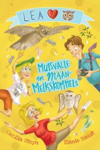 9780639604183 #1. Lea Lief: Muisvalle En Maan Melkskommels
