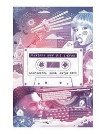 9781776353590 #1. Mixtape Van Die Liefde