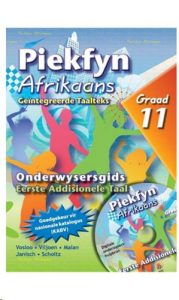 9781770028678 #1. Piekfyn Afrikaans Eerste Addisionele Taal: Onderwysergids Gr11