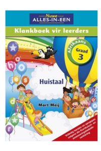 9781775891482 #1. Alles-In-Een: Klankboek Vir Leerders: Huistaal Gr3