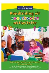 9781776070404 #1. Alles-In-Een: Handleiding Vir Voorskoolse Aktiwieteite