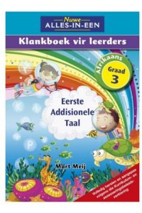 9781775891369 #1. Alles-In-Een: Klankboek Vir Leerders Gr 3, Eerste Addisionele Taal