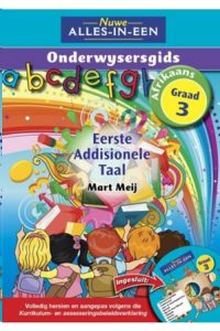9781775890591 #1. Alles-In-Een: Afrikaans Eerste Addisionele Taal Gr 3; Onderwysersgids