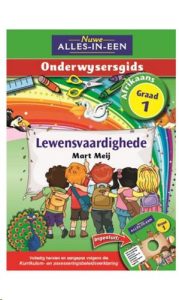 9781775890478 #1. Alles-In-Een: Lewensvaardighede Gr 1; Onderwysersgids