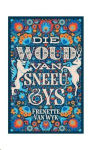 9780637002493 #1. Die Woud Van Sneeu En Ys