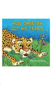 9781485900344 #1. How Cheetah Got His Tears