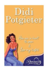 9780639605432 #1. Leer My Liefhê En Hoe Om n Hart Te Wen