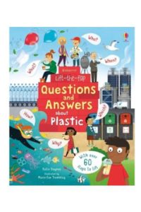 9781474963381 #1. Lift The Flap: Q&A About Plastic