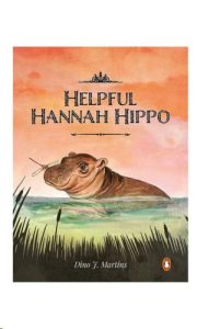 9781776350322 #1. Helpful Hannah Hippo