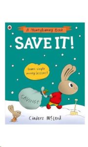 9780241527511 #1. Money Bunny: Save It