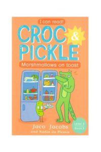 9781776253463 #1. Croc And Pickle Level 2, Book 3