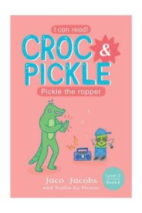 9781776253524 #1. Croc And Pickle Level 2, Book 6