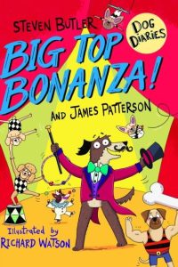9781529120295 #1. Middle School Dog Diaries 7, Big Top Bonanza