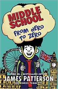 9781784753931 #1. Middle School 10, From Hero To Zero
