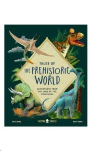9781838992330 #1. Tales of Prehistoric World