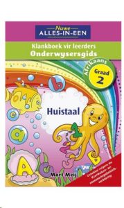 9781775891475 #1. Alles-In-Een: Onderwysersgids Afrikaans Gr 2 Huistaal