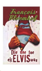 9780624043010 #1. Die Dae Toe Ek Elvis Was