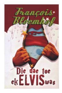 9780624043010 #1. Die Dae Toe Ek Elvis Was