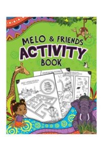 9781776370467 #1. Melo & Friends Activity Book