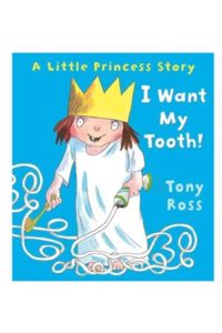 9781849395366 #1. Little Princess: I Want My Tooth