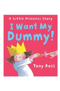 9781849393805 #1. Little Princess: I Want My Dummy
