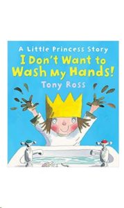 9781849393997 #1. Little Princess: I Don't Want to Wash My Hands