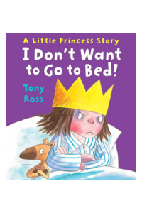 book cover template - 2025-04-16t143837.364. Little Princess: I Don't Want To Go To Bed