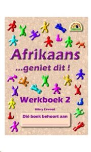 9781920008161 #1. Trumpeter: Afrikaans Geniet Dit; Werkboek 2