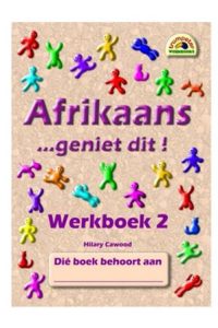 9781920008161 #1. Trumpeter: Afrikaans Geniet Dit; Werkboek 2