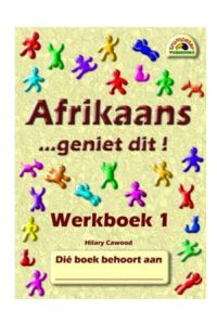 9781920008154 #1. Trumpeter: Afrikaans Geniet Dit: Werkboek 1