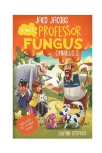 9781776353286 #1. Professor Fungus Omnibus 3