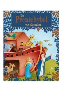 9781415341995 #1. Die Prentebybel Vir Kleingoed