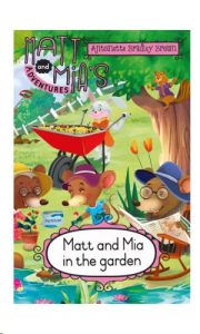 9780639603254 #1. Matt And Mia: In The Garden