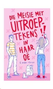 9781776250387 #1. Die Meisie Met Uitroeptekens In Haar Oë