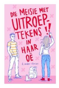 9781776250387 #1. Die Meisie Met Uitroeptekens In Haar Oë