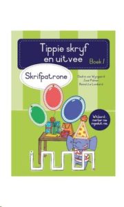 9780637006101 #1. Tippie Skryf En Uitvee: Boek 1