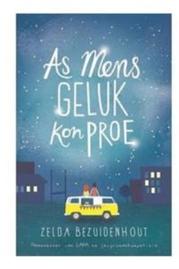 9780799389470 #1. As Mens Geluk Kon Proe