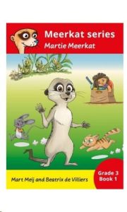 9781776073979 #1. Meerkatreeks: Martie Meerkat