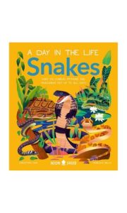 9781838993269 #1. Snakes: Day In The Life
