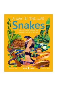 9781838993269 #1. Snakes: Day In The Life